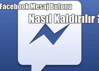Facebook Mesaj Butonu Nasıl Kaldırılır