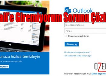 “Hotmail’e Giremiyorum” Sorunları Çözümü