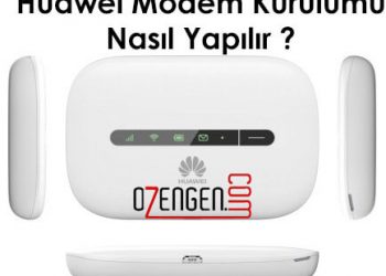 Huawei Modem Kurulumu Nasıl Yapılır Resimli Anlatım