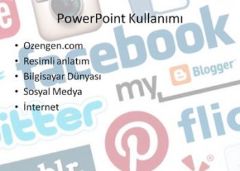 PowerPoint Nasıl Kullanılır