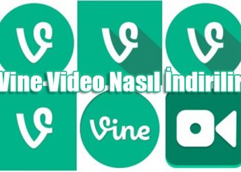 Vine Videoları Nasıl indirilir