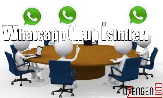 Whatsapp Grup İsim Örnekleri
