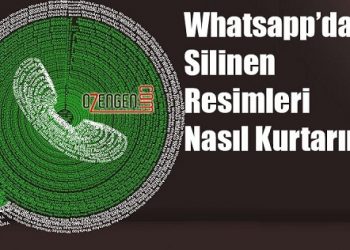 Whatsapp Silinen Resimleri Geri Getirme
