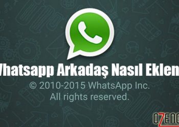 Whatsapp’a Kişi Nasıl Eklenir