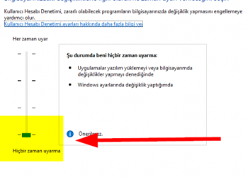 Windows 10 kullanıcı hesap denetimi kapatma