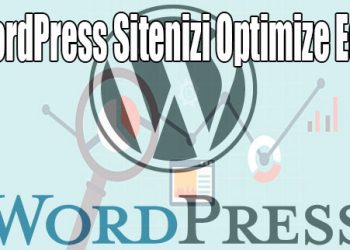 Wordpress Sitenizi Hızlandırın