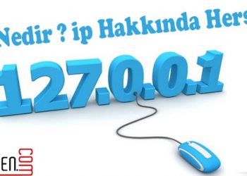 İp Adresi Nedir ? İp Hakkında Herşey