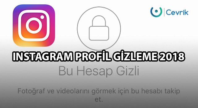 Instagram Profil Gizleme 2020