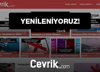 Cevrik.com Yenileniyor! # Sosyal Medya Birleşiyor!