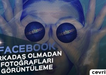 Facebook'ta Arkadaş Olmadan Fotoğrafları Görme