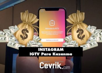 IGTV Para Kazanma - Instagram IGTV Nasıl Para Kazanılır?