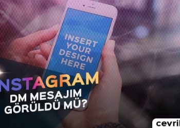 Instagram DM Mesajım Görüldü Mü?