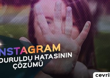 Instagram Durduruldu Hatasının Çözümü