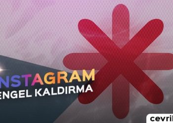 Instagram Engel Kaldırma 2020