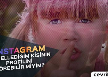 Instagram Engellediğim Kişinin Profilini Görme
