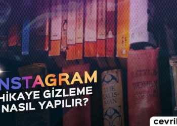 Instagram Hikaye Gizleme (İstediğiniz Kişi Göremesin)