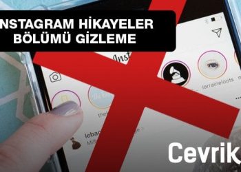 Instagram Hikayeler Bölümü Gizleme