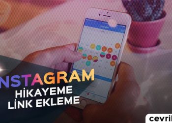 Instagram Hikayeme Link Ekleme