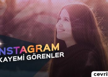 Instagram Hikayemi Görenler