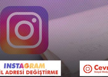 Instagram Mail Adresi Değiştirme