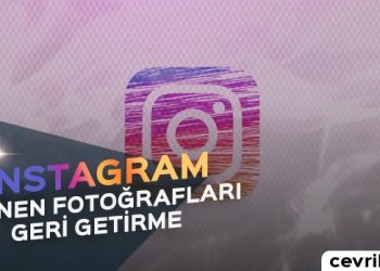 Instagram Silinen Fotoğrafları Geri Getirme