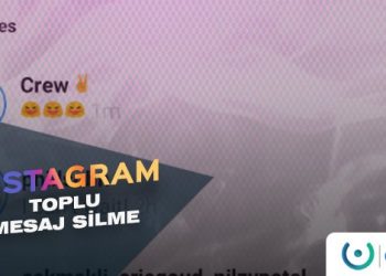 Instagram Toplu Mesaj Silme