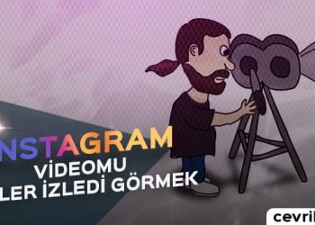 Instagram Videomu Kimler İzledi