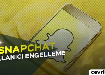 Snapchat Kullanıcı Engelleme 2020