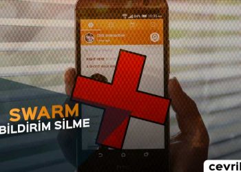 Swarm Bildirimleri Nasıl Silinir?