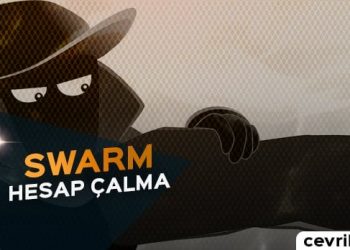 Swarm Hesap Çalma İşlemi
