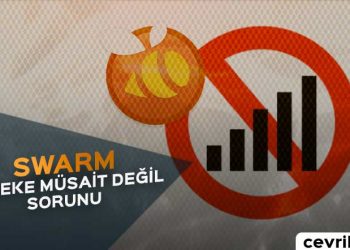 Swarm Şebeke Müsait Değil Sorunu