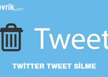 Twitter Tweet Silme Nasıl Yapılır 2020 » Cevrik