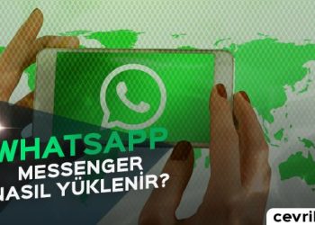 WhatsApp Messenger Nasıl Yüklenir?