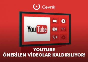 YouTube Önerilen Videoları Kaldırıyor!