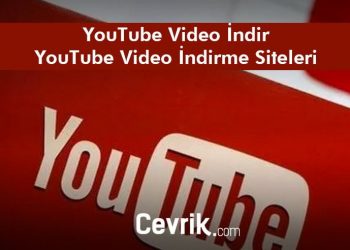 YouTube Video İndir » YouTube Video İndirme Siteleri
