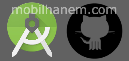 Android Studio ve GitHub – Mobilhanem