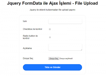 Jquery Ajax Kullanımı - Form Post Etme (File Upload)